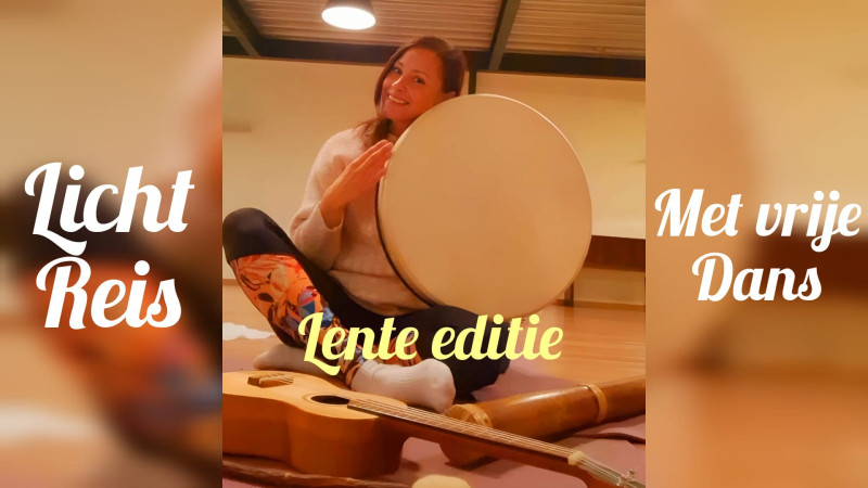 Lente magie in beweging - lichtreis met vrije dans - Free Dance, Trance Journey, Inner Journey
