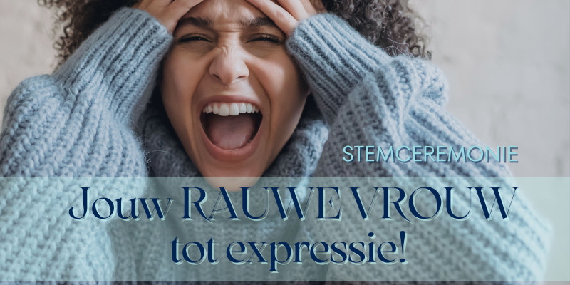 Stemceremonie: Jouw RAUWE VROUW tot expressie ❤️‍🔥 - Zangcirkel, Stembevrijding, Stemexpressie