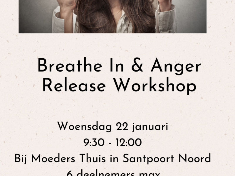 Breathe In & Anger Release workshop - Lichaamswerk, Ademwerk, Overige Workshops