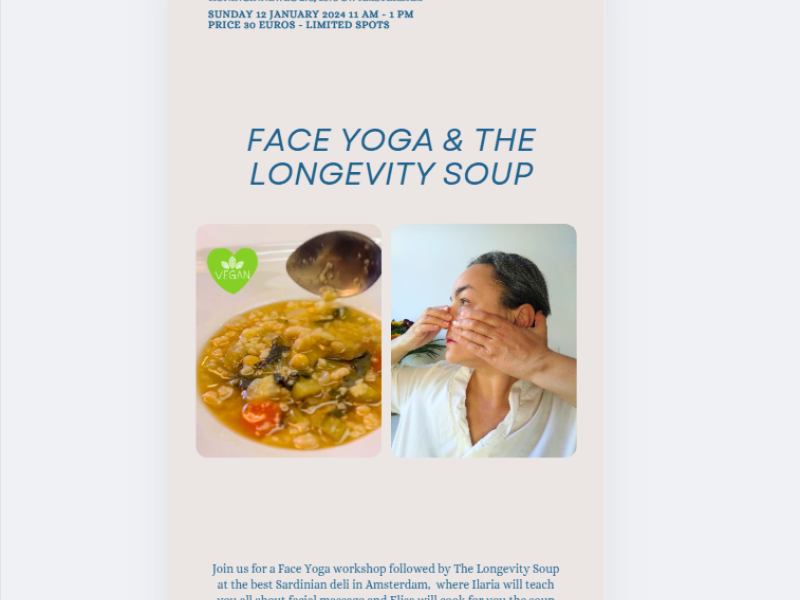 Face Yoga & The Longevity Soup