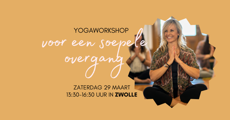 Workshop yoga voor een soepele menopauze 'Rust & herstel'