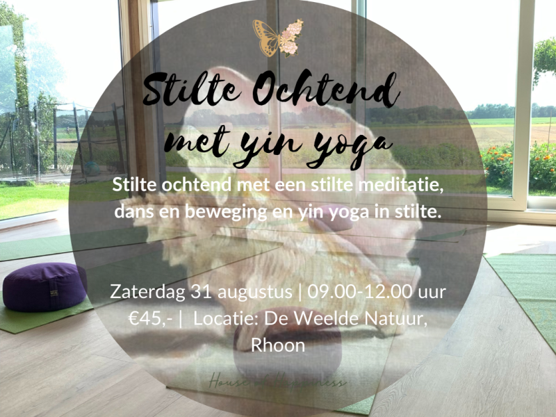 Stilte Ochtend met yin yoga - Stilteretraite, Yoga, Meditatie