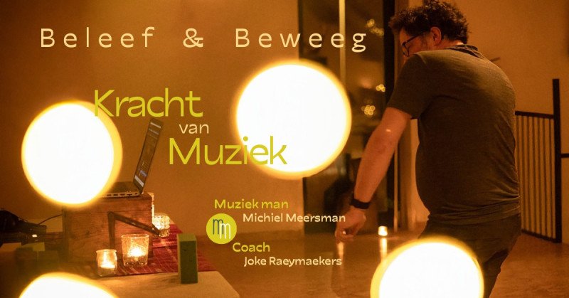 Beweeg & Beleef Kracht van Muziek