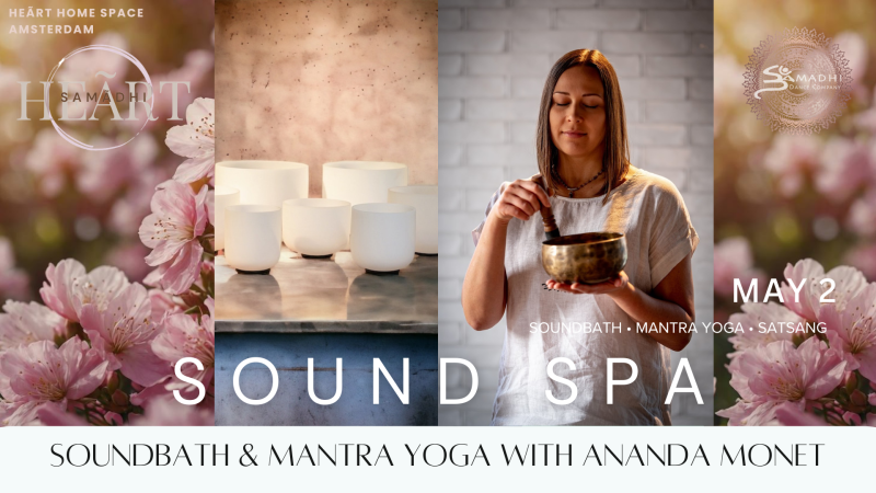 Heãrt Sound Spa • Soundbath & Kirtan with Ananda Monet