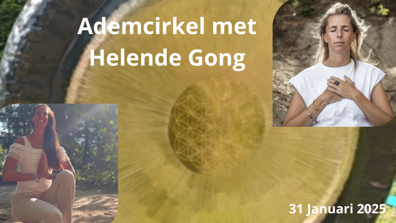 Ademcirkel met Helende Gong - Breathwork, Voyage sonore-bain sonore, Guérison
