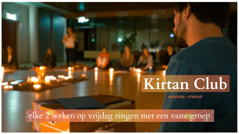 Kirtan Club (elke 2 weken zingen met een vaste groep) - Mantra Singing, Kirtan, Connection