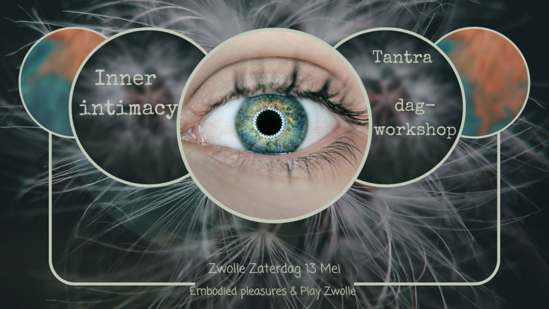 Verbinding & Inner Intimacy: Dagworkshop