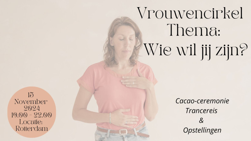 Vrouwencirkel  - Familieopstellingen, Vrouwencirkels, Overige Workshops