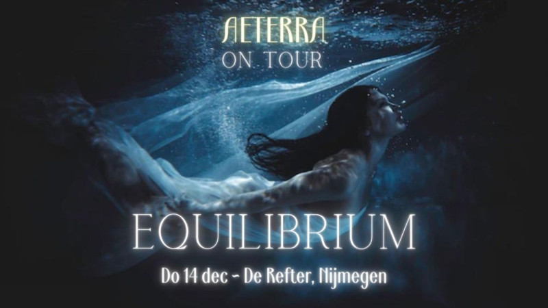 AETERRA on Tour - EQUILIBRIUM SOUND JOURNEY @ De Refter, Nijmegen - Concierto tumbado, Sanación sonora, Meditación