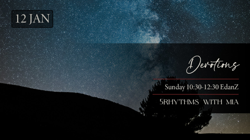 Devotions: 5Rhythms movement sessions - 5 Rhythms, Meditation, Ecstatic Dance