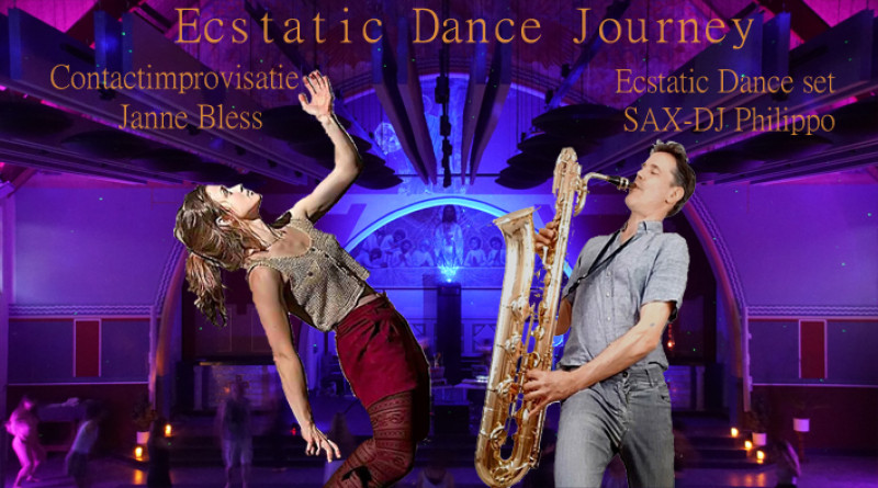 ECSTATIC DANCE JOURNEY SAX-DJ PHILIPPO - Ecstatic Dance, Conscious Dance, Live muziek