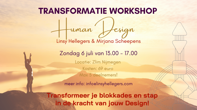 Transformatie Workshop met Human Design - Systemisch werk, Human design, Lichaamswerk