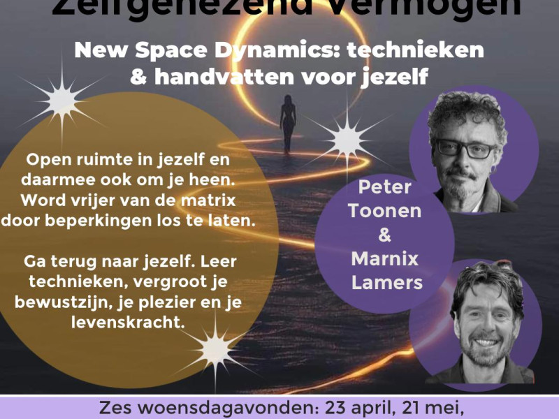 Zelfgenezend Vermogen - New Space Dynamics voor jezelf, 6 avonden