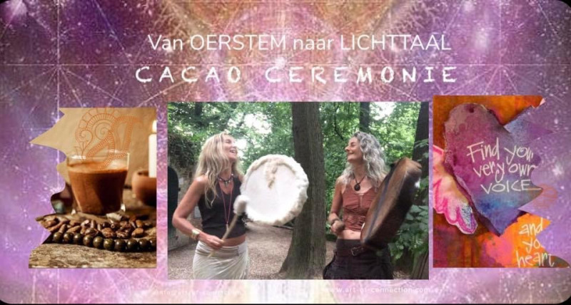 CACAO CEREMONIE: VAN OERSTEM NAAR LICHTTAAL Enschede - Cacao ceremonie, Stembevrijding, Lichttaal