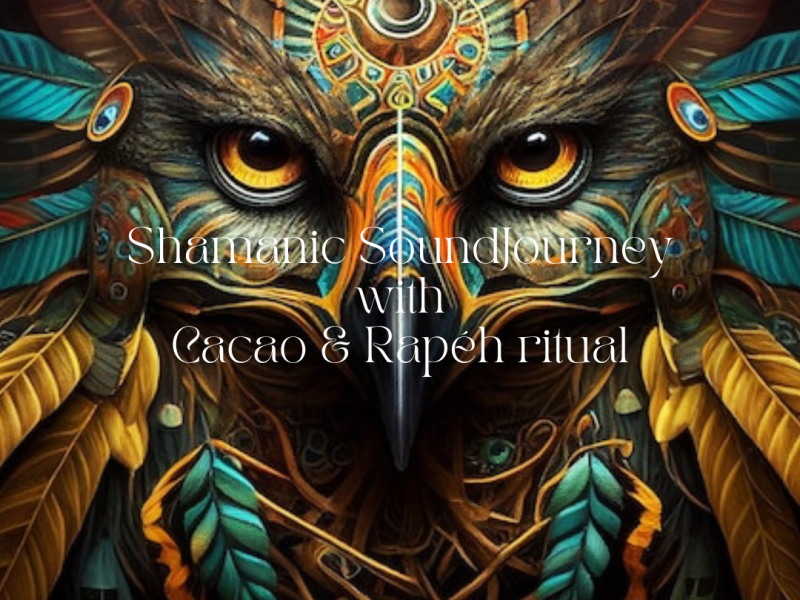 Shamanic soundjourney incl. Cacao & Rapéh ritueel