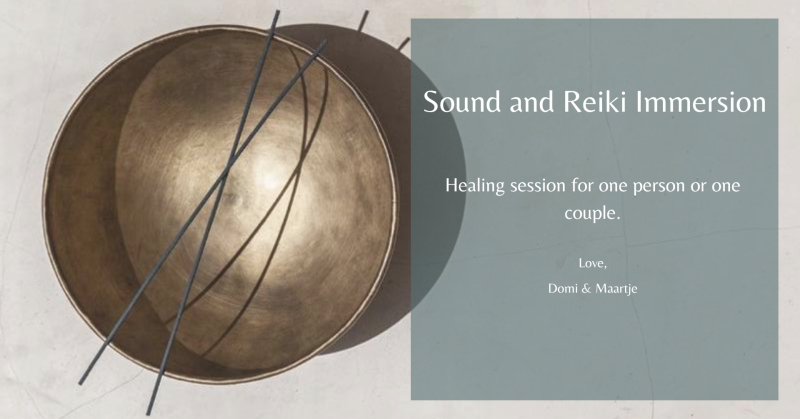 Sound and Reiki Immersion (private or couple session)