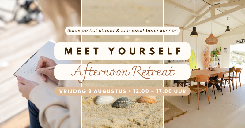 Meet Yourself: Zomers Middag Retreat