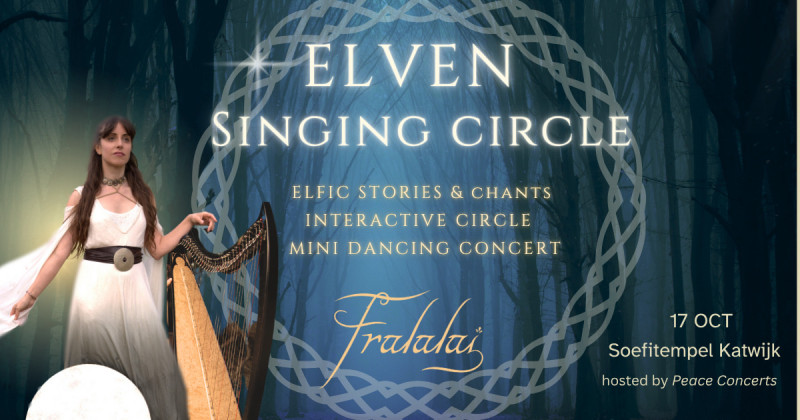 Fralalai: ELVEN SINGING CIRKEL✨ - Live muziek, Mantra zingen, Harp