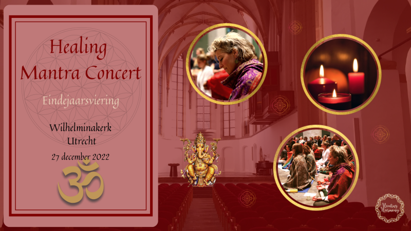 Healing Mantra Concert | Eindejaarsviering - Mantra zingen, Kirtan, Concert