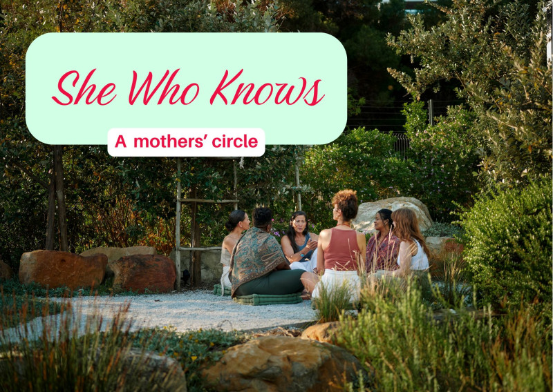 She Who Knows - a mothers' circle