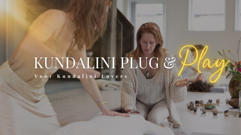 Kundalini Plug & Play - Kundalini Activatie, Tantra, Spirituele ontwikkeling