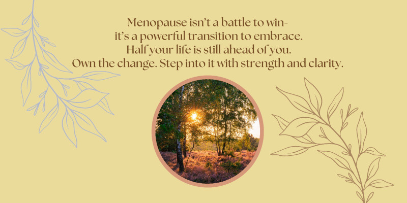 Reframing Menopause