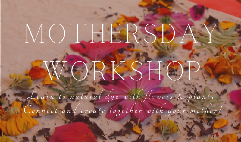 MOEDERDAG WORKSHOP - NATUURLIJK TEXTIELVERVEN | LENTEFEEST 11 MEI