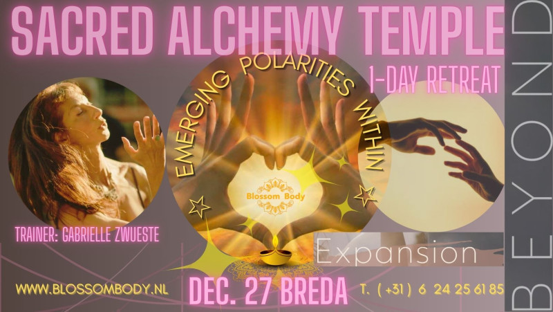 Sacred Alchemy 1-Day Retreat ☆ Emerging Polarities Within