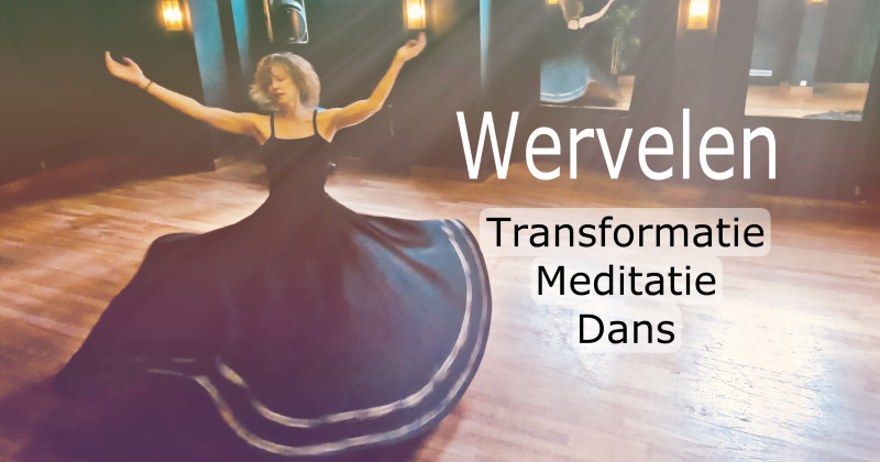 Wervelen - Wervelen, Sufidans, Bewustzijnsontwikkeling