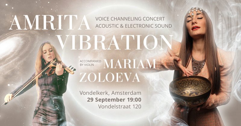 Voice Channeling concert with Amrita Vibration - Muziektherapie, Live muziek, Concert