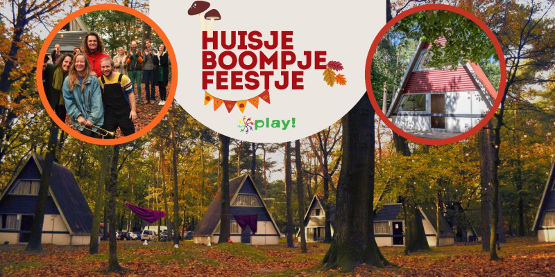 Play - Huisje, Boompje, Feestje - Festival