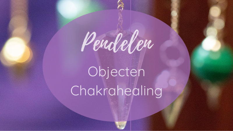 Pendelen: objecten en chakra healing