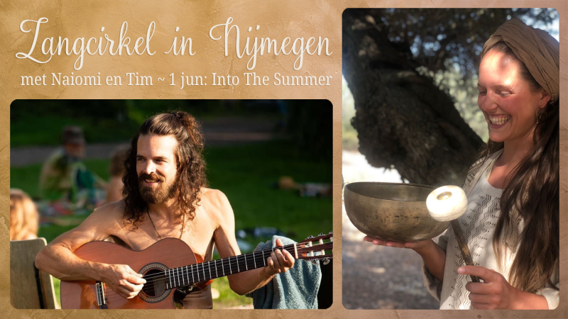 Zangcirkel Nijmegen ~ Into The Summer - Mantra Singing, Singing Circle, Voice Expression