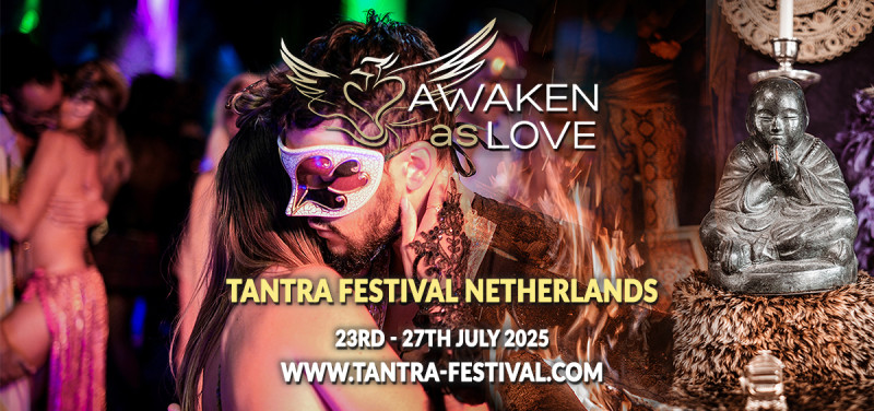 Awaken as Love Tantra Festival Netherlands 2025