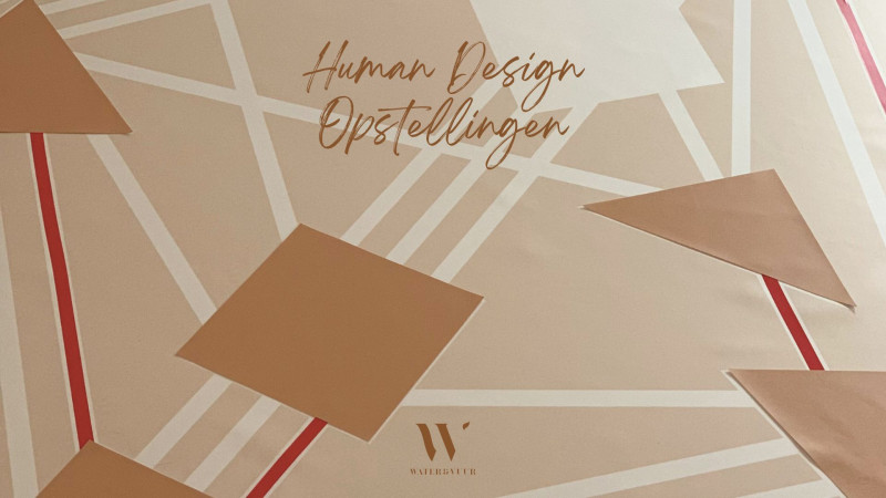 Workshop Human Design opstellingen