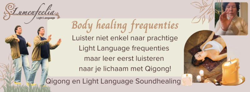 Body healing frequencies met Light Language