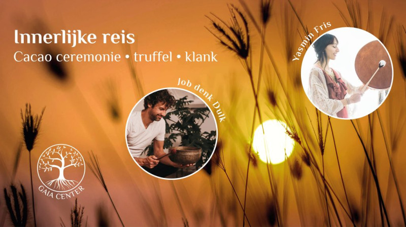 Innerlijke reis met cacao, truffel en klank