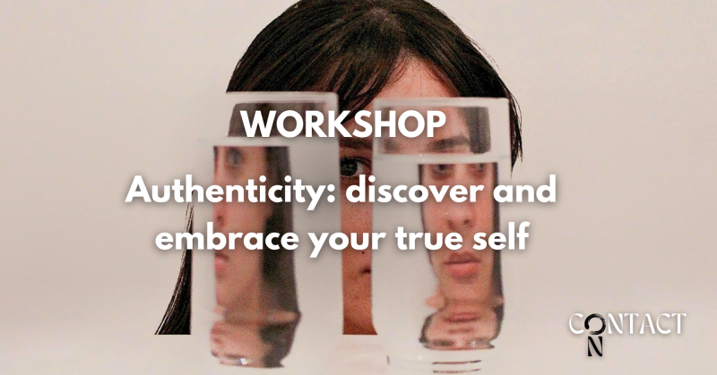 Workshop - Authenticity: discover and embrace your true self