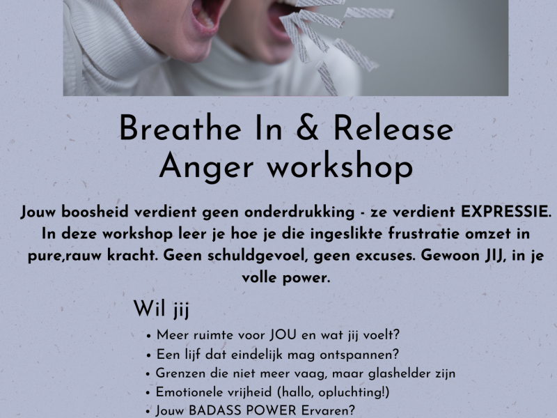 Breathe In &  Anger Release workshop - Lichaamswerk, Ademwerk, Overige Workshops