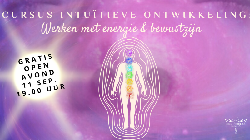 Gratis open avond: Werken met Energie & Bewustzijn