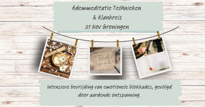 Ademmeditatie Technieken & Klankreis - loslaten & ontspanning - Sound Healing, Meditation, Personal Development