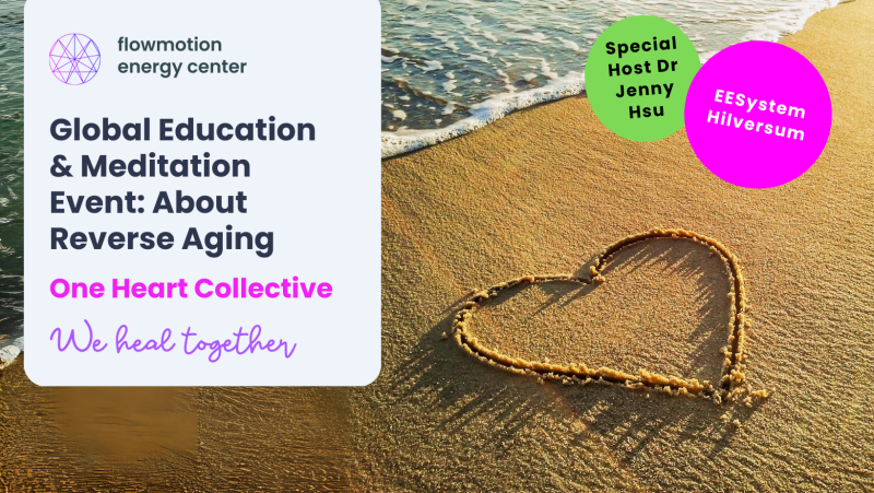Global Meditation & Educational Event : One Heart Collective - Meditatie, Energiewerk, Healing