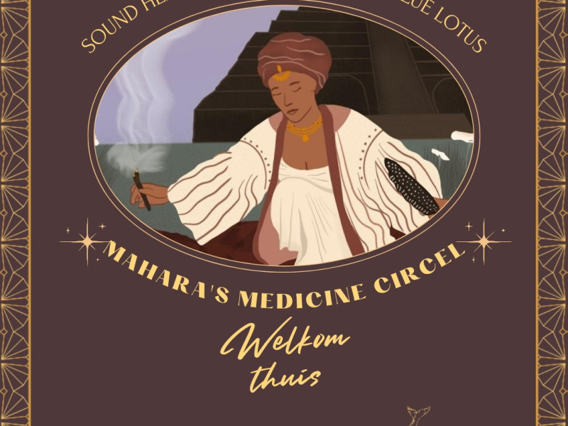 Mahara's  medicine  circel #Zutphen