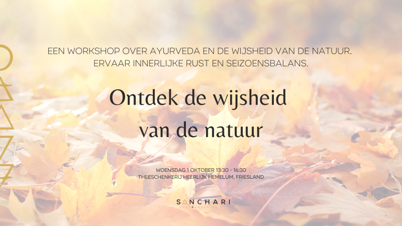 Ayurveda en de Wijsheid van de Natuur