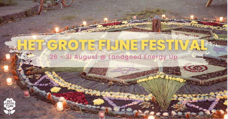 🌸🤲🏼✨🎶 Het Grote Fijne Festival 2025! 🥰🏕️☀️🌱