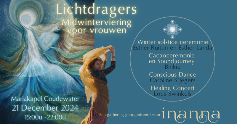 Lichtdragers : Midwinterviering voor vrouwen - Ecstatic Dance, Cacao ceremonie, Concert