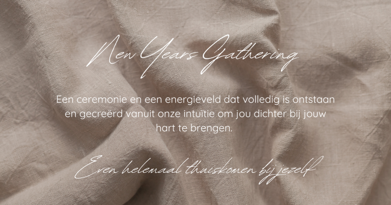 New Years’ Gathering - verbinden met jouw kern