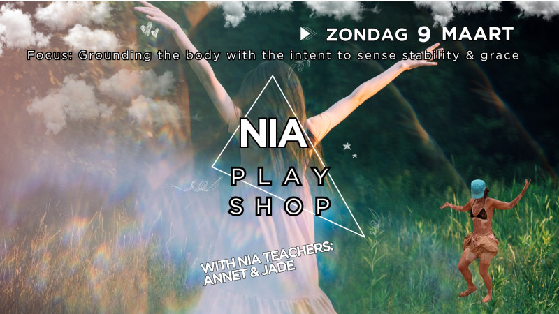 Nia Playshop: Dancing, Grounding & Sounding - NIA, Dansworkshop