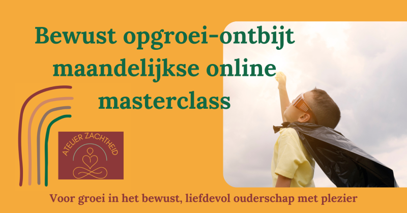 online masterclass in bewust opgroeien