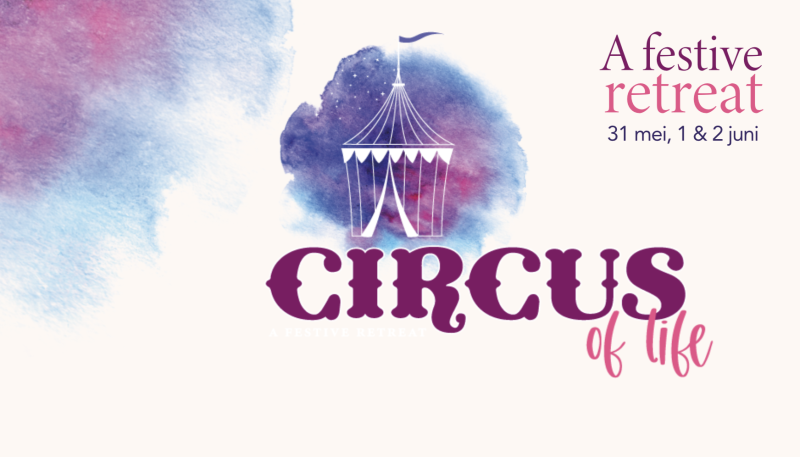 Circus of Life ~ A Festive Retreat